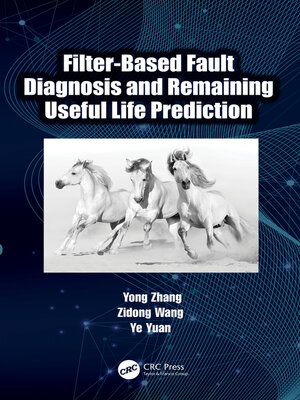 cover image of Filter-Based Fault Diagnosis and Remaining Useful Life Prediction